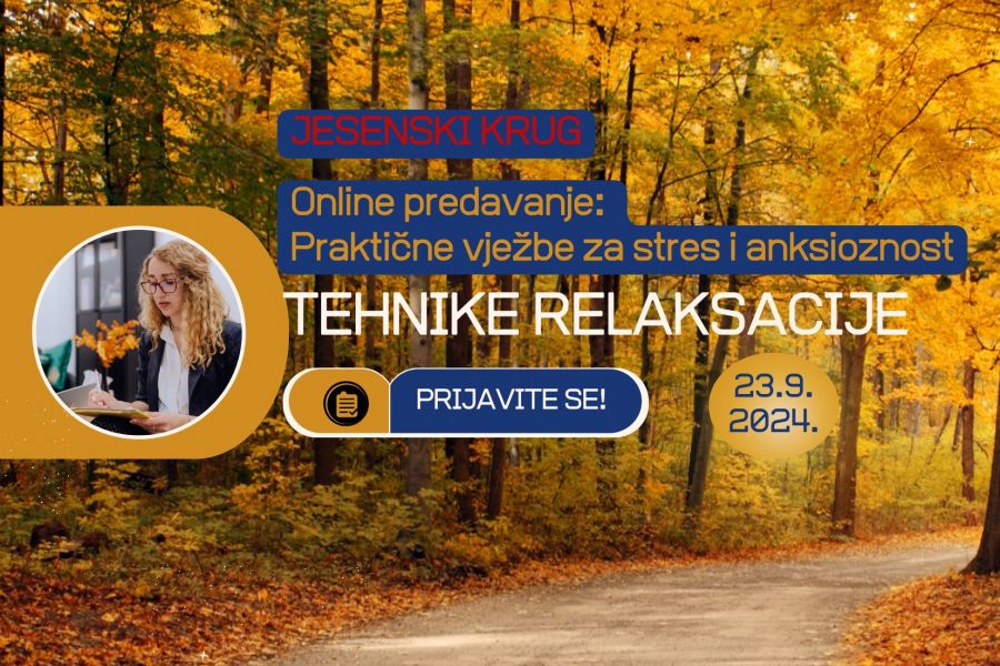 Online predavanje: Jesensko opuštanje-Tehnike relaksacije za stres i anskioznost